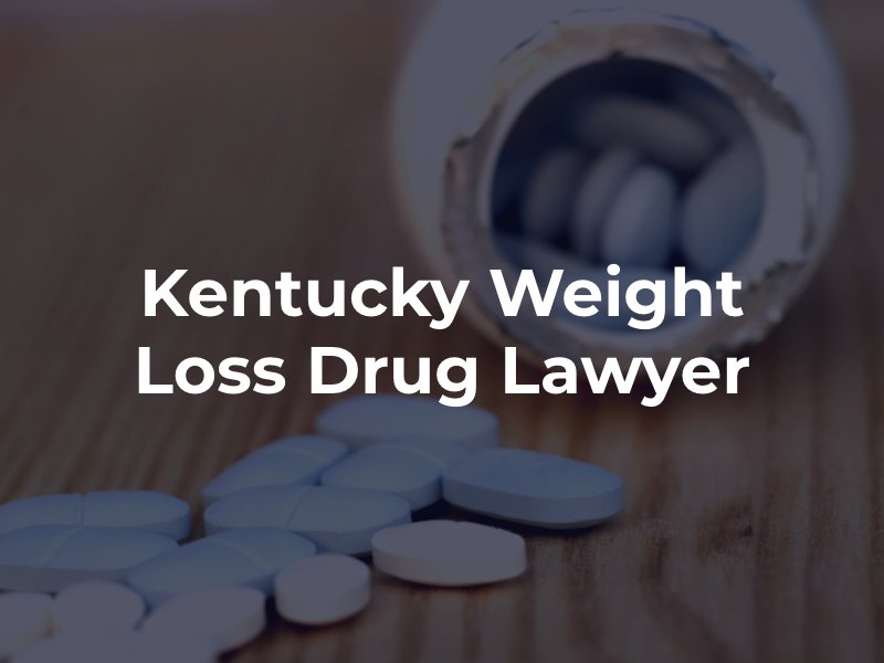 Kentucky weight loss drug lawyer