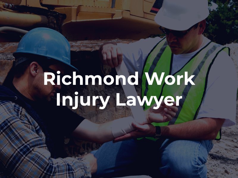 Richmond work injury lawyer