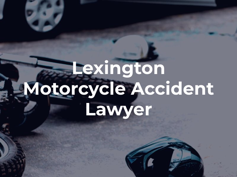 Lexington motorcycle accident attorneys 