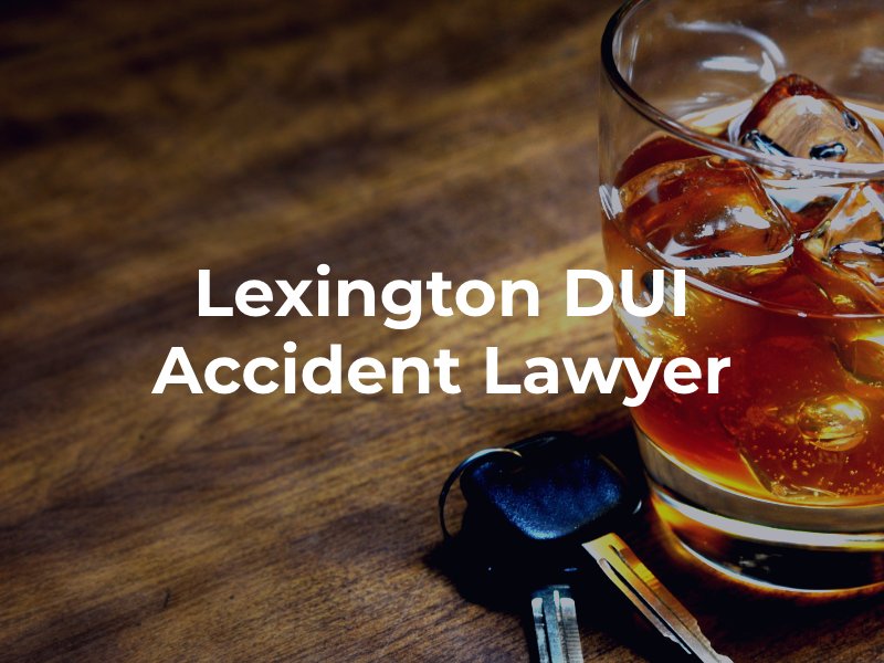 Lexington DUI lawyer