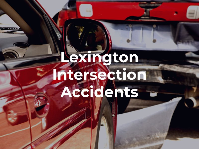 Lexington intersection accidents